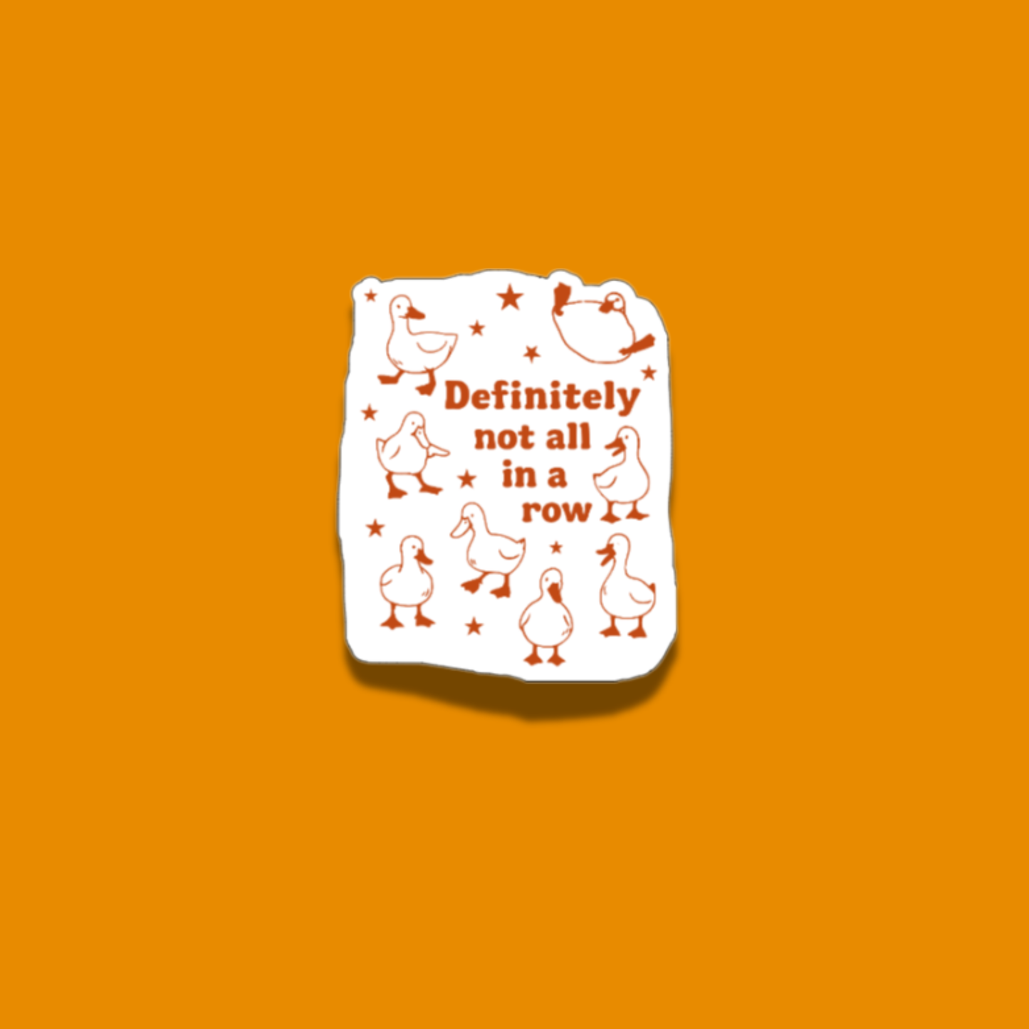 Definitely Not In A Row