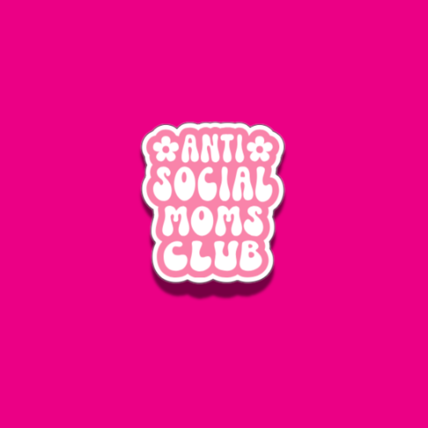 Antisocial Moms Club